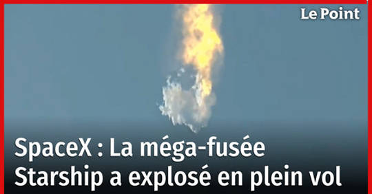 Vid O La M Ga Fus E Starship De Spacex A Explos Lors De Son Premier