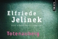 &quot;Totenauberg&quot;, d'Elfriede Jelinek