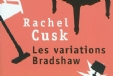 &quot;Les variations Bradshaw&quot; de Rachel Cusk
