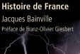 &quot;Histoire de France&quot; de Jacques Bainville