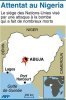 Nigeria: un attentat suicide contre l'ONU &agrave; Abuja fait au moins 18 morts