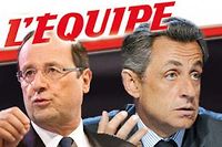 Hollande et Sarkozy, les deux font &quot;L'&Eacute;quipe&quot;