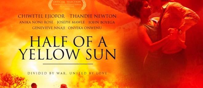 Affiche du film "Half of a Yellow Sun" de Biyi Bandele. Ce film evoque la guerre du Biafra qui a dechire le Nigeria de juillet 1967 a janvier 1970.