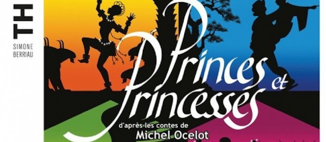 Detail de l'affiche du spectacle "Princes et Princesses" inspire des contes de Michel Ocelot, createur de Kirikou.