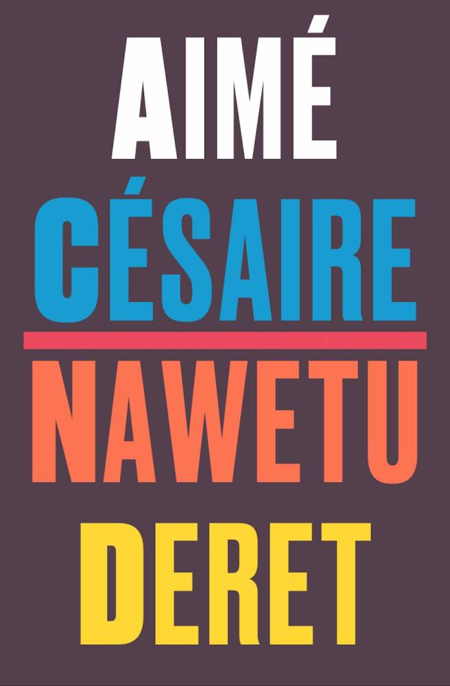 Une saison au Congo d’Aimé Césaire (Nawetu deret) traduit par Boubacar Boris Diop ©  DR