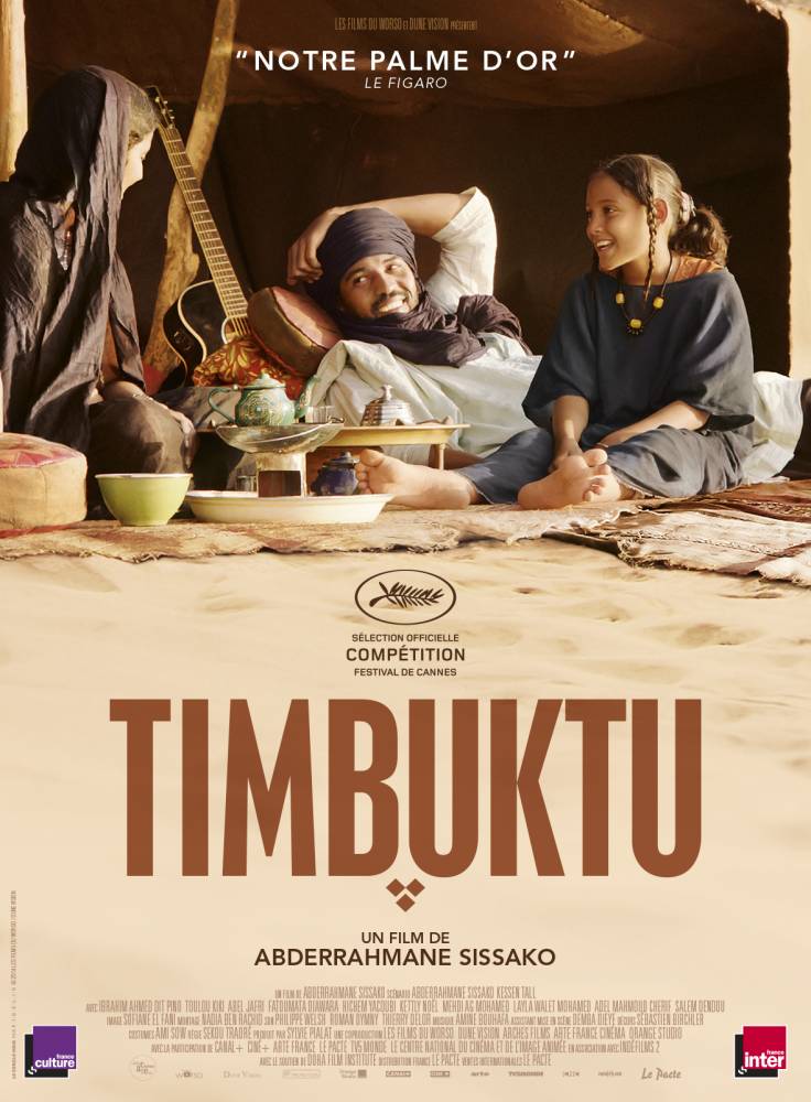 Affiche du Film Timbuktu qui a fait près de deux millions d’entrées dans les salles de cinéma à travers le monde.  ©  DR