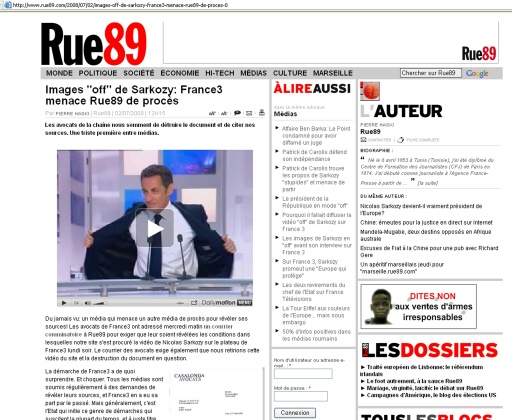 Saisie d'écran réalisée le 2 juillet 2008 à Paris d'une page du site internet de Rue89, proposant l'accès en ligne à une vidéo de Nicolas Sarkozy s'exprimant sur le plateau de France 3, avant son interview proprement dite, le 30 juin 2008 ©  AFP/Archives