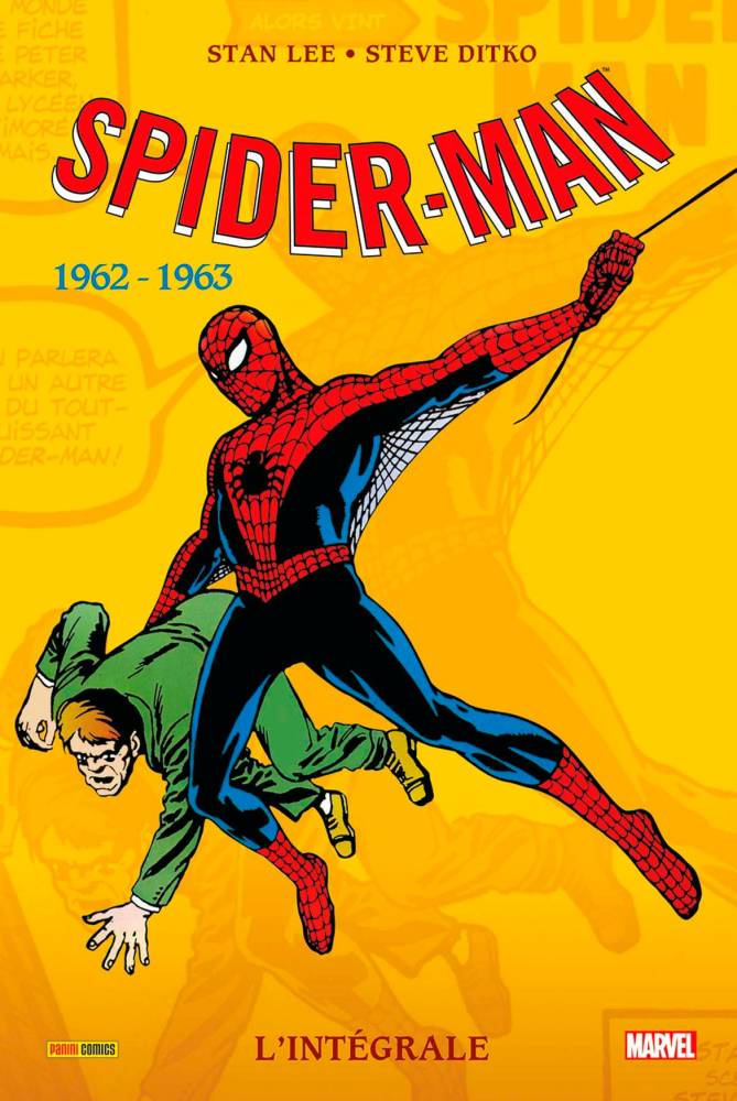 Spider-Man : L'intégrale 1962-1963 ©  Marvel France