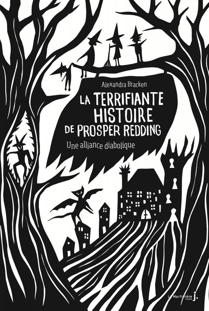 La terrifiante histoire de Prosper Redding ©  La Martinière