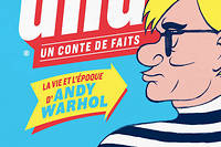 Andy Warhol, superstar d'une BD de&nbsp;500&nbsp;pages