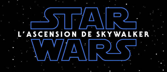 Le titre officiel francais de The Rise of Skywalker