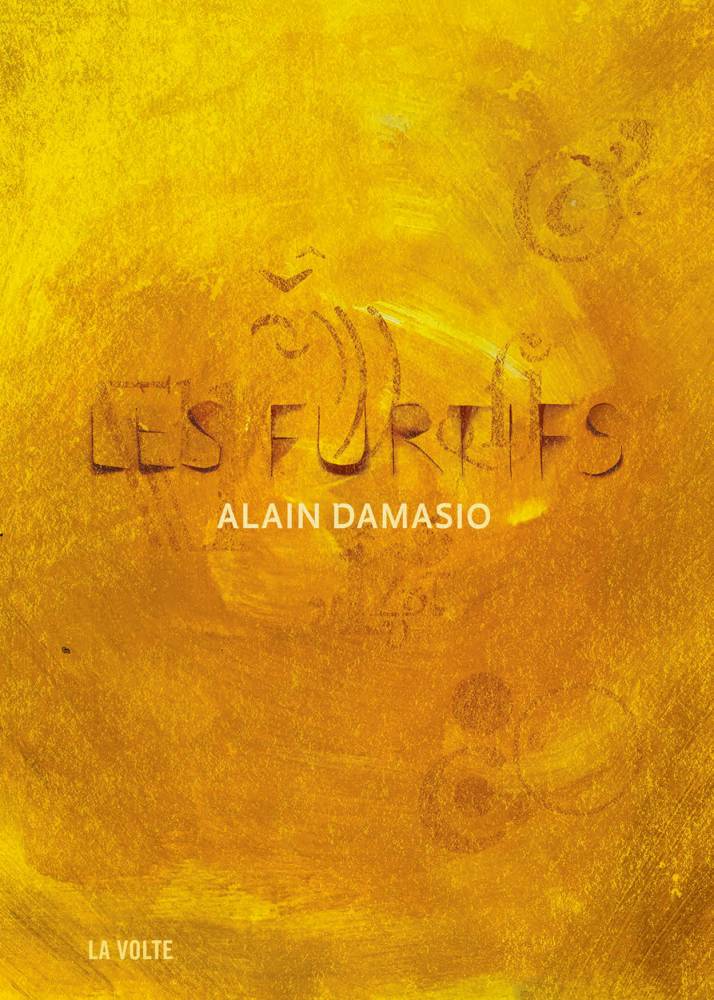 Les Furtifs d'Alain Damasio ©  La Volte