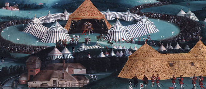 Le fastueux sommet diplomatique entre Francois Ier et Henri VIII, au camp du Drap d'Or, en juin 1520.
