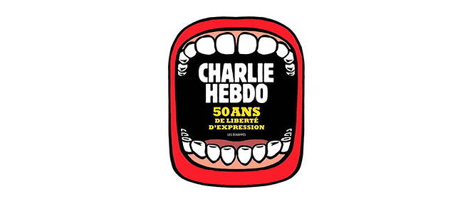 << Charlie Hebdo. 50 ans de liberte d'expression >> (Les Echappes, 328 p., 39 EUR). A paraitre le 1er octobre. 