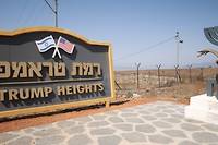 Au Golan, le legs de Trump n'est pas un h&ocirc;tel mais une colonie isra&eacute;lienne