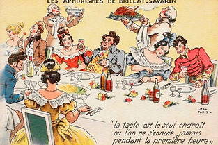 Pour Jean-Anthelme Brillat-Savarin, << l&#039;important est bien de manger, de deguster, moins de se nourrir >>.
