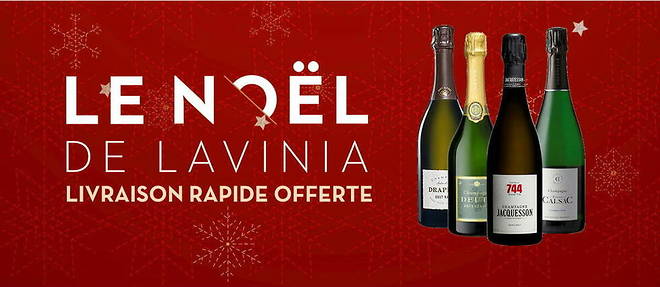 Le Noel de LAVINIA : 4 champagnes pour briller au reveillon !