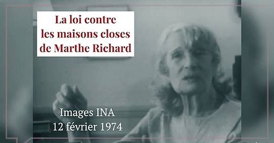 Vidéo Décembre 1974 Retour Sur La Loi Contre Les Maisons Closes De Marthe Richard 8344