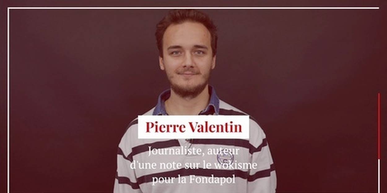 Vidéo - Pierre Valentin : « Quand la parodie du wokisme devient prophétie »