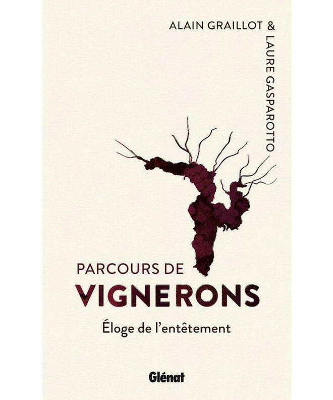 graillot-gasparotto-crozes-vignerons-rhone ©  Editions Glénat.