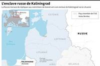 Menaces de la Russie apr&egrave;s des restrictions sur le transit vers l'enclave de Kaliningrad