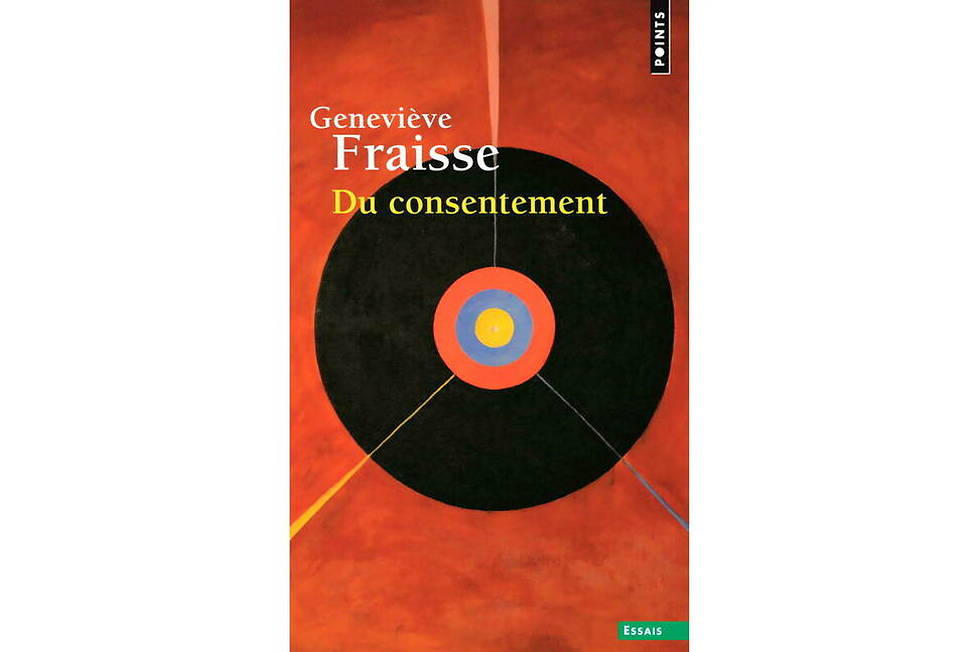 <a href="https://www.editionspoints.com/ouvrage/du-consentement-genevieve-fraisse/9782757896969"><em>Du consentement</em> </a>de Geneviève Fraisse
