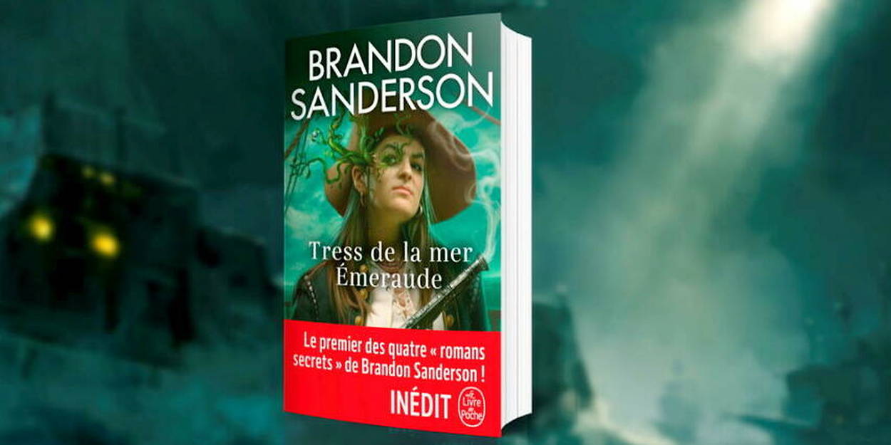 Avec Tress de la mer Émeraude, Brandon Sanderson toujours au top