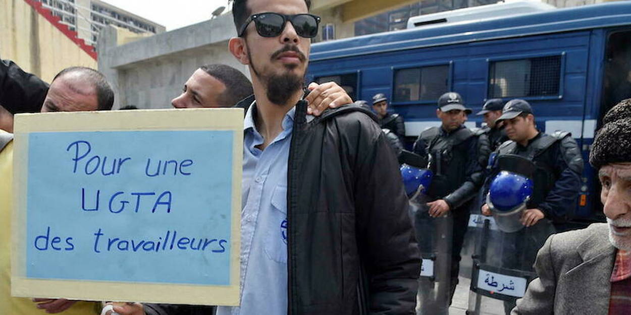 Algérie : les syndicats s’inquiètent pour leur existence et pour le droit de grève