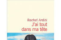 Rachel Arditi, du deuil &agrave; la renaissance
