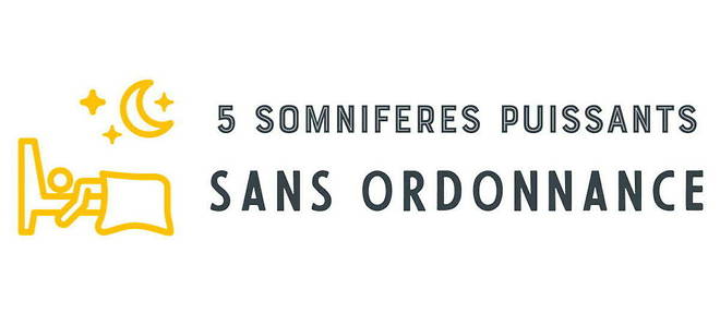 Somnifère puissant : 5 médicaments pour dormir sans ordonnance
