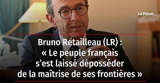 Vidéo - Bruno Retailleau (LR) : « Le Peuple Français A été Dépossédé De ...