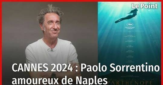 Vidéo - Cannes 2024, Paolo Sorrentino, Amoureux De Naples Avec ...