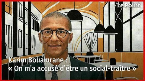 Karim Bouamrane : « On m'a accusé d'être un social-traître »