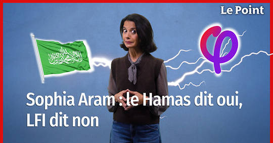 Sophia Aram : le Hamas dit oui, LFI dit non