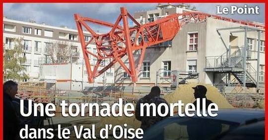 Une tornade mortelle dans le Val d'Oise